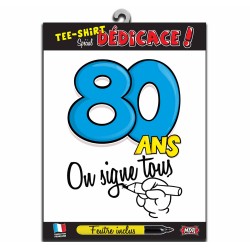 Tee Shirt On Signe Tous 80 ans